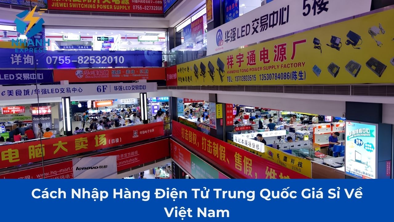 Nhập hàng điện tử Trung Quốc