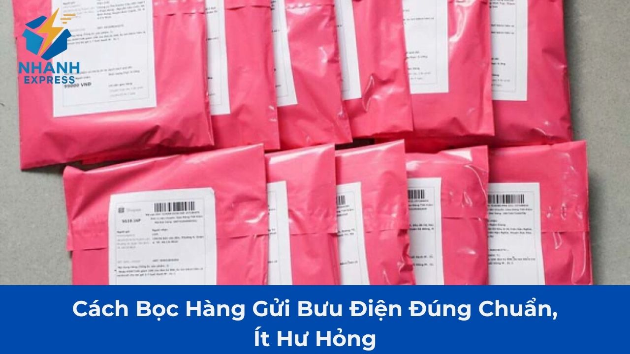 Cách bọc hàng gửi bưu điện